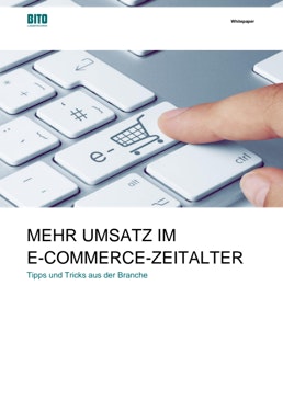 Whitepaper: Mehr Umsatz im E-Commerce-Zeitalter